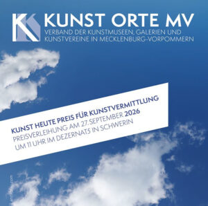 Ausschnitt Ankündigungsplakat zur Verleihung des KUNST HEUTE Preises für Kunstvermittlung am 27. September 2026 in Schwerin